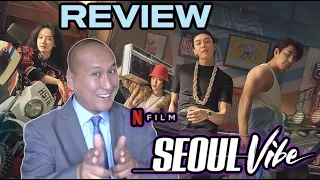 Movie Review: Netflix "SEOUL VIBE" 서울대작전 | Yoo Ah-in & Go Kyung-Pyo