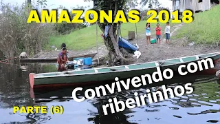 AMAZONAS 2018  -  PARTE (6)