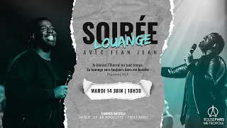 Soirée Louange | Spécial Jean Jean