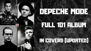 Depeche Mode - 101 (Full album in cover versions)