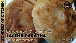 lachha paratha | Keema Paratha | Chicken Paratha Recipe | Extra Crispy Chicken Filled Lacha Paratha