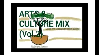 MLC- ARTS & CULTURE MIX (Vol.2)