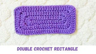 Double Crochet Rectangle Base