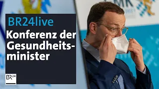 BR24live: Der Corona-Plan der Gesundheitsminister | BR24