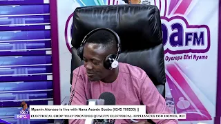 Mpanin Atenase is live with  Nana Asante Soaba on Oyerepa radio. (0242 799233) ||26-05-2023