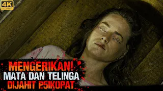 MATA DAN TELINGA DI JAHIT DEMI MENDAPAT KETENANGAN! - Alur Cerita Film