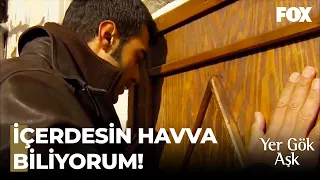 Yusuf Havva'nın Kaldığı Yeri Öğrendi - Yer Gök Aşk 57. Bölüm