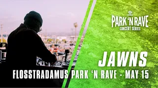 JAWNS for Flosstradamus Park 'N Rave Livestream (May 15, 2021)