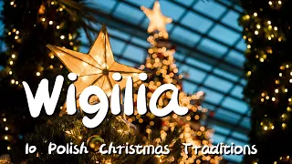 Christmas Traditions - Polish Wigilia - 10 fun facts learned from my first Polish Christmas Eve 2022