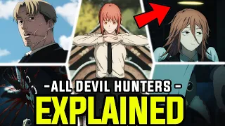 All 12 Public Safety Special Division 4 Devil Hunters Explained! - Chainsaw Man