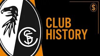 SC Freiburg | Club History