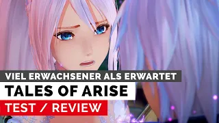 Tales of Arise - Test: Viel erwachsener als erwartet