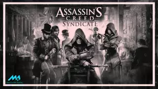 AC Syndicate OST -  01 austin wintory bloodlines