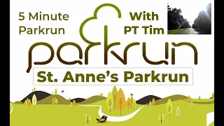 St.  Anne's Parkrun Parkrun in 5 minutes