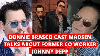 Michael Madsen talks about Johnny Depp | Donnie Brasco Cast