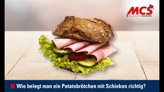 MCS Akademie: Tutorial - Wie belegt man ein Brötchen mit Kochschinken richtig