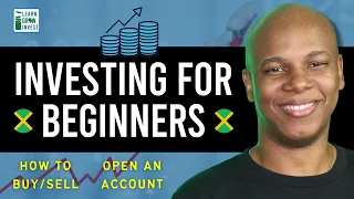 Investing in the Jamaica Stock Market for Beginners - Make Money with Stocks