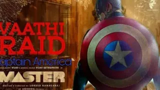The Master| Vaathi Raid _Captain America