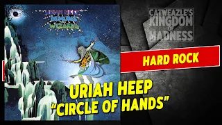 Uriah Heep: "Circle Of Hands" (1972)