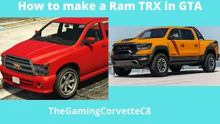 How to build a RAM TRX - in GTA 5 ONLINE