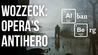 Wozzeck, opera's darkest antihero tale (Alban Berg)