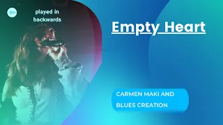 Empty Heart - Carmen Maki And Blues Creation (1971) - played in backwards