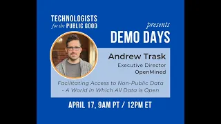 TPG Demo Day with Andrew Trask | Facilitating Access to Non-Public Data