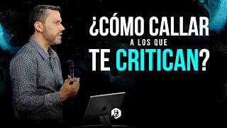 🔴 † ¿Cómo Callar A Los Que Te Critican? - Pastor Elías Espinosa | Prédicas Cristianas