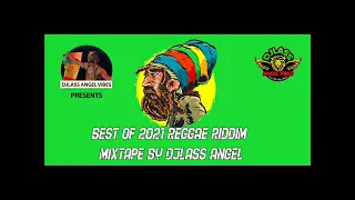 Best Of 2021 Reggae Riddims Mixtape (PART 1)Feat. Chris Martin, Romain Virgo, Busy Signal, June 2021