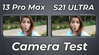 iPhone 13 Pro Max vs Samsung S21 Ultra | iPhone 13 Pro Max vs Galaxy S21 Ultra