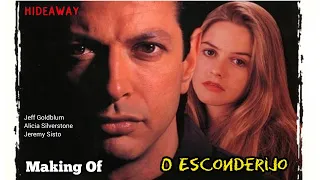 Making Of / O Esconderijo / Hideaway 1995 / Alicia Silverstone / Jeff Goldblum / Jeremy Sisto