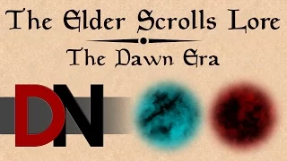 The Dawn Era - The Elder Scrolls Lore