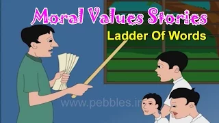 Ladder of Words | Moral Values for Kids | Moral Lessons For Children | Moral Values Stories