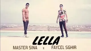 Master sina feat Faycel Sghir -LELLA