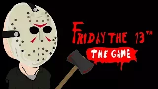 FRIDAY THE 13TH: THE GAME - ANIMATED PARODY