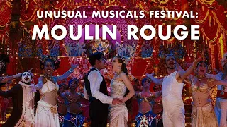 Moulin Rouge! | Unusual Musicals Festival | Deep Dive Film School