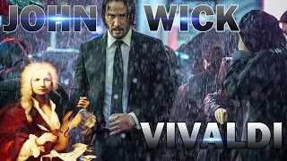 John Wick | Antonio Vivaldi - Summer