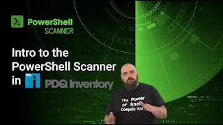 Introduction to the PowerShell Scanner in PDQ Inventory