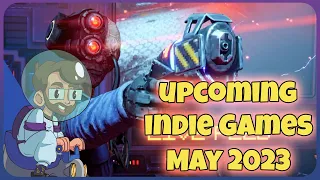 The Biggest Indie Game Releases of MAY 2023