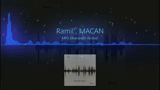 Ramil', MACAN - MP3 (RomanZh Remix)