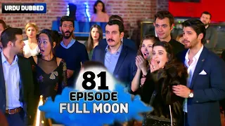 Full Moon | Pura Chaand Episode 81 in urdu Dubbed | Dolunay in Hindi