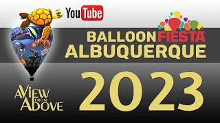 Balloon Fiesta Albuquerque 2023 - The After Movie