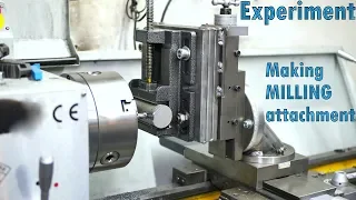 Making Lathe MILLING Attachment