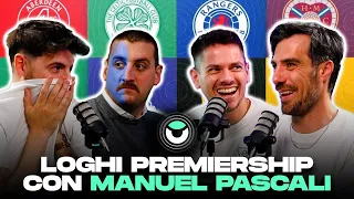 CUORE IMPAVIDO | ft. Manuel Pascali commentiamo TUTTI gli STEMMI della PREMIERSHIP SCOZZESE