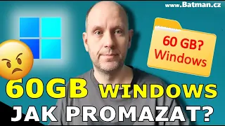 60 GB složka s Windows? Jak promazat!