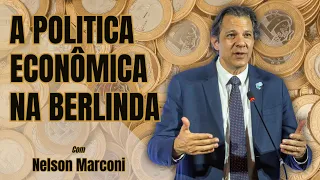 A política econômica na berlinda | com Nelson Marconi | 223