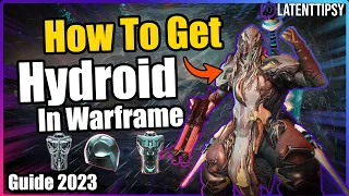 How To Get Hydroid In Warframe | Beginners guide