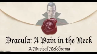 Dracula: A Pain In The Neck