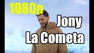 Jony - La Cometa (testo Video 1080P , in italiano, на итальянском)