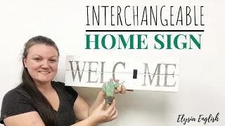 Welcome Home Sign | Interchangeable Wood Sign | Scroll Saw Easy Make | Seasonal Sign